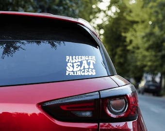 Passenger Seat Princess Car Decal, Vinyl Bumper Sticker, Funny Window Decal, Funny New Car Accessories, New Driver Gift,