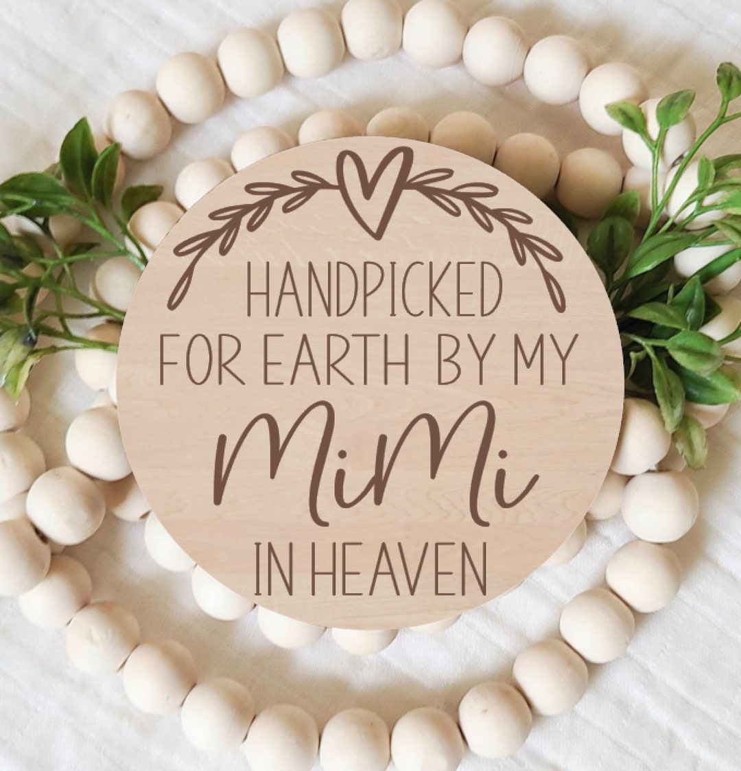 Handpicked for Earth by My Mimi in Heaven, Pregnancy Announcement Sign ...