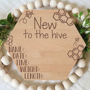 Honeycomb Birth Announcement Sign, New To The Hive, Bee, Honey Bee, Birth Stats, Laser Engraved Wood, Newborn Photography Prop,