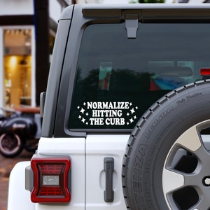 Normalize Hitting the Curb Car Decal, Vinyl Bumper Sticker, Funny Decal, New Car Accessories, New Driver Gift, Stocking Stuffer