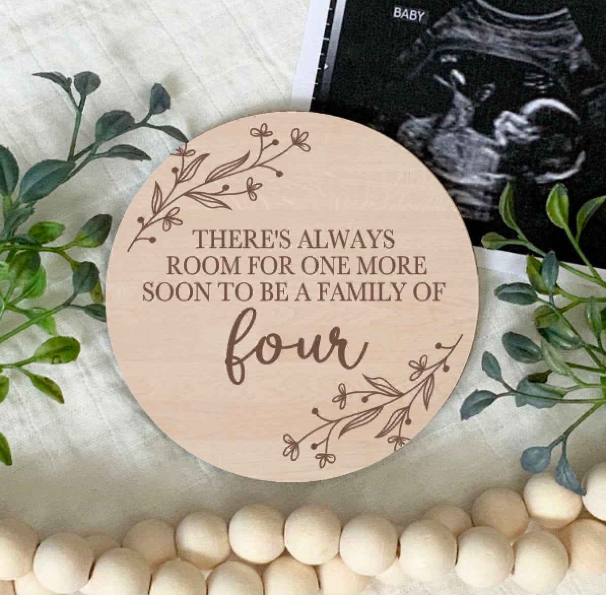 There's Always Room For One More Soon to Be A Family of Four, 2nd Pregnancy Announcement,  Wood Sign, Photo Prop, New Baby Announcement
