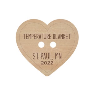 Personalized Temperature Blanket Button, City and State,  Heart Shaped Engraved Wood Button, Crochet Blanket, Knit Blanket, Handmade Button