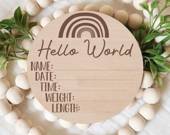 Hello World Birth Announcement Sign, Rainbow Baby, Adoption Announcement, Laser Engraved Wood, Newborn Photography Prop, Baby Keepsake