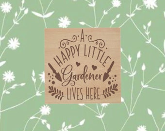 A Happy Little Gardener Lives Here Refrigerator Magnet, Laser Cut Wood Magnet, Plant Pun Magnet, Birthday Gift Idea, Gift for Plant Lovers