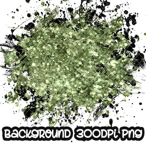 Achtergrond Verfspetters Glitter Groen Zwart | Spatlijst | Splatterachtergrond | Afdrukbaar kunstwerk I digitaal bestand | Sublimatie-png