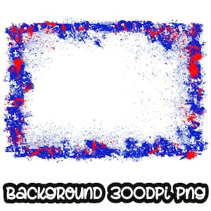 Rahmen Splatter Blau Rot Weiß Hintergrund | Druckbare Grafik | Spritzrahmen | Farbe Splatter Hintergrund | Herbst Sublimation PNG