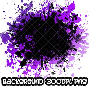Background Paint Splatter Purple Black | Splash Frame | Splatter Background | Printable Artwork I Digital File | Sublimation PNG