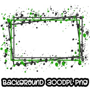 May include: A digital background image with a black and green splatter pattern and two overlapping rectangular frames. The background is white.