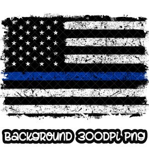 Background Back the Blue Thin Blue Line Police Design Flag Grunge Splash Frame Splatter Sublimation PNG