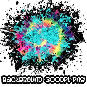 May include: A colorful tie-dye pattern with a black splatter background. The tie-dye pattern is in shades of blue, pink, yellow, and green.