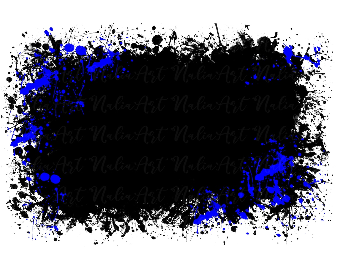 Background Paint Splatter Black Blue Splash Frame Splatter Background