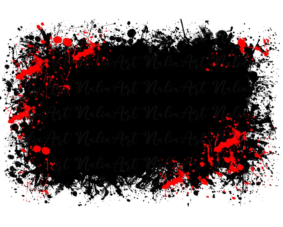 Background Paint Splatter Black Red Splash Frame Splatter Background