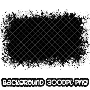 Hintergrundfarbe Splatter Schwarz | Spritzrahmen | Splatter Hintergrund | Druckbare Grafik I Digitale Datei | Sublimation PNG