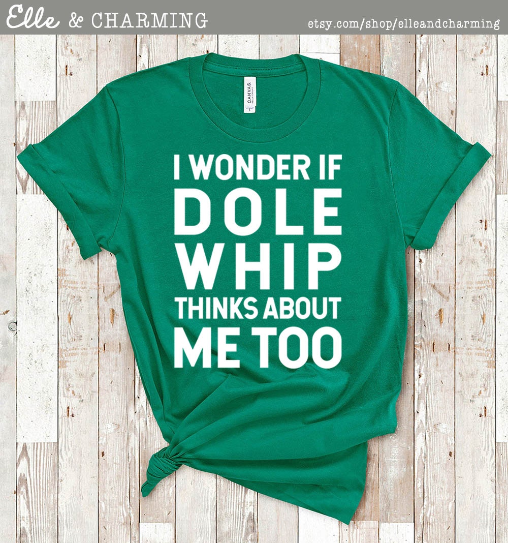 Dole Whip Disney Shirt Disney World 