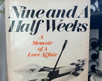 Nine and A Half Weeks - A Memoir of a Love Affair by Elizabeth McNeill/Ingeborg Day **ADULT CONTENT**