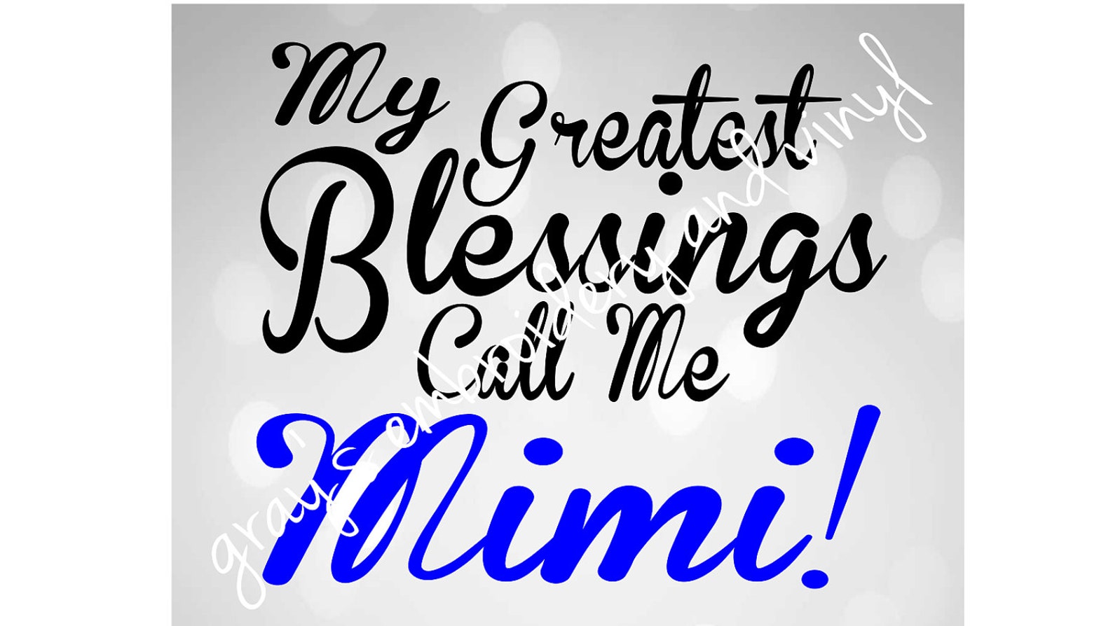 My Greatest Blessings Call Me Mimi Svg Dxf - Etsy