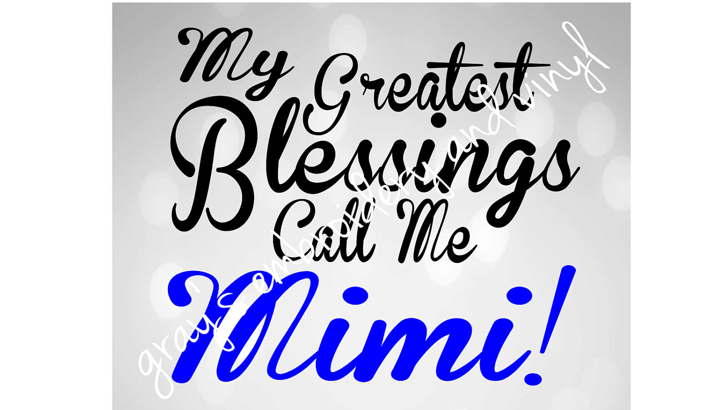 My Greatest Blessings Call Me Mimi Svg Dxf - Etsy