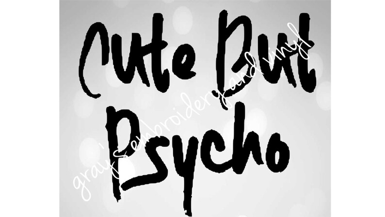 Download Cute but psycho svg dxf | Etsy