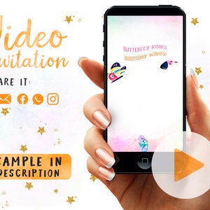 May include: A smartphone displaying a birthday video invitation with butterfly graphics and the text "Butterfly Kisses Birthday Wishes!". The invitation includes social media share icons and the words "Video Invitation" and "Sample in Description".