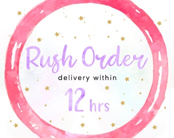 Super Rush Order