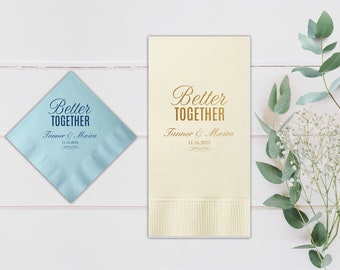 Better Together, Personalized Wedding Napkins, Custom Beverage Napkins, Printed Paper Napkins, Rehearsal Dinner