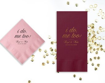 I do Me too Personalized Monogram Napkins - Wedding Monogram - Cocktail Foil Stamped Napkin, Party Decoration, Bridal Shower, Engagement