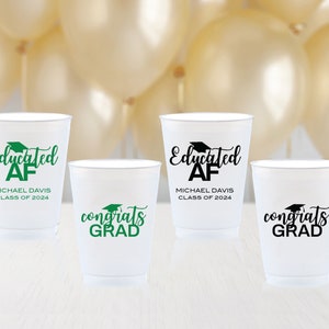 Graduation Plastic Cups, Graduation Favors, Graduation Party Ideas, Graduation Party Decorations, Class of 2025 Cups, Educated AF
