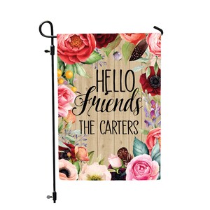 Hello Friends Floral Yard Flag, Personalized Garden Flag, Spring Floral Custom Flag, Garden Lawn,Yard Decor, Banners Front Houses