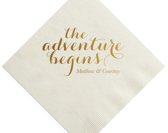 The Adventure Begins Napkins - Paper Wedding Napkin - Personalized Napkins - Wedding Napkins - Printed Wedding Napkins