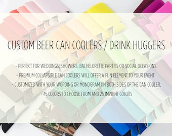 Personalized Can Coolers, Drink Hugger, Custom Can Cooler, Wedding Favor, Drink Sleeve, Beer Can Cooler, Monogram Favor