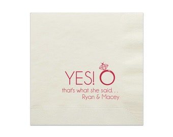 Engagement Party Napkins Yes That's What She Said - Personalized Napkins - Party Napkins - Cocktail Napkins - Bridal Shower Napkins