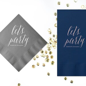 Wedding Bar Napkins Personalized Napkins for Wedding Cocktail Napkins Engagement Party Napkins Lets Party Napkins Custom Beverage Napkins