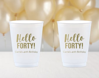 12oz Personalized Cups, Hello 40 Custom Birthday Cup, Birthday Cups, Party Cup, 40th Birthday Favors, Plastic Cups, Frosted Cups, Custom Cup