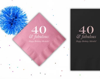 Personalized Birthday Napkins 40th Birthday Party Supplies 40 and Fabulous Cocktail Napkins Forty and Fabulous Ideas Custom Beverage Napkin