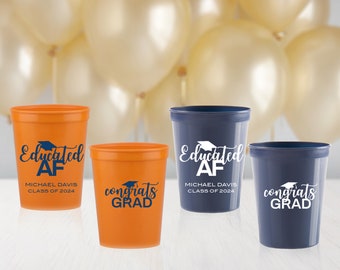 Class of 2024 Educated AF Graduation Cups, Congrats Grad, Graduation Decor, Personalized Cups, College Grad, 2024 Graduation,