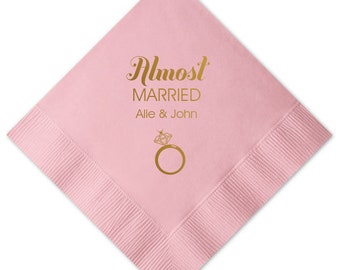 Personalized Rehearsal Napkins Custom Printed Almost Married Beverage Cocktail Luncheon Dinner Guest Towel Napkins Imprinted Foil Stamped