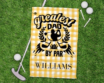 Greatest Dad Golf Towel Father's Day Gift Fathers Day Golf Gift Fathers Day Grandpa Gift Grandfather Gift Papa Gift Golf Gift Golf