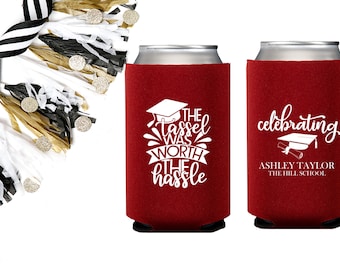 Graduation Party Favors, Graduation Can Cooler, Grad Party, College Graduation Party, The Tassel was worth the Hassle