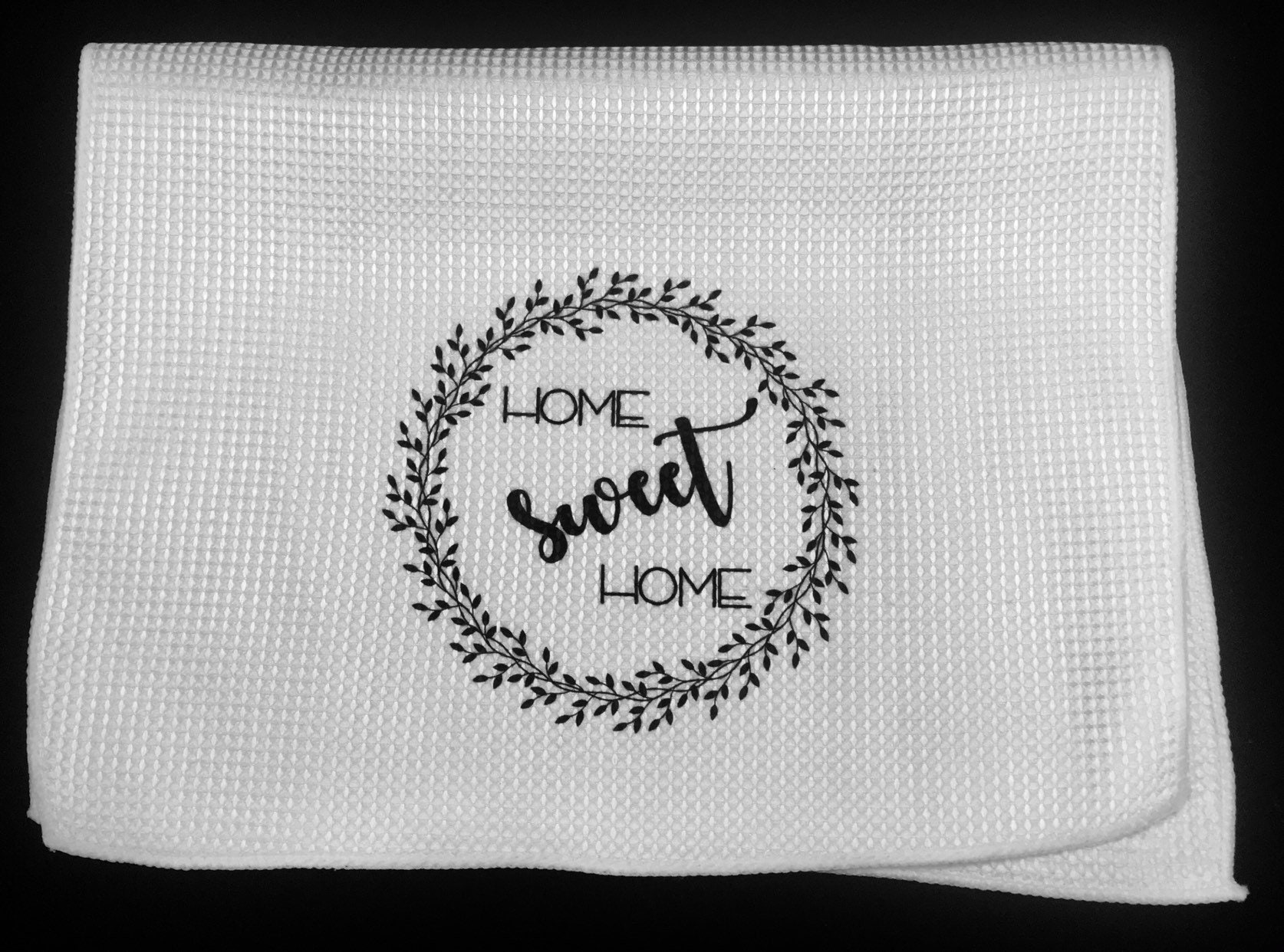 Dish Towel Tea Towel Home Sweet Home Printed Dish Towel Etsy