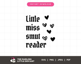 Little Miss Smut Reader SVG | Svg livres livresques | Reader Couper des fichiers | Téléchargement numérique | Utilisation commerciale gratuite