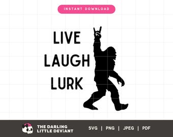 Live Laugh se cachent fichier SVG | Png Svg drôle | Fichiers Snarky Cut | Téléchargement numérique | Utilisation commerciale gratuite