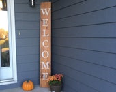 Welcome Sign, Rustic Wooden Welcome Sign, Farmhouse Welcome Sign, Vertical Welcome Sign, Front Door Welcome Sign, Front Porch Welcome Sign