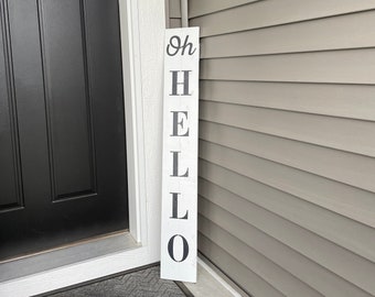 Oh Hello Welcome Sign, Welcome Sign, Welcome Sign For Front Porch, Oh Hello Porch Sign, Front Door Welcome Sign, Farmhouse Welcome Sign