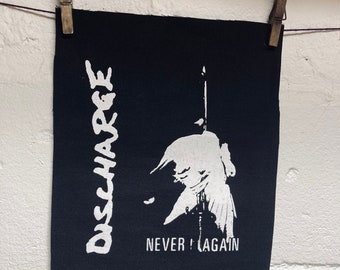 Discharge Never Again Back Patch