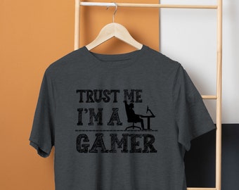 Funny Gamer T-shirt - Gaming Gifts for Men - Trust Me I'm a Funny Gamer T-shirt - Gaming Gifts for Men - Trust Me I'm a