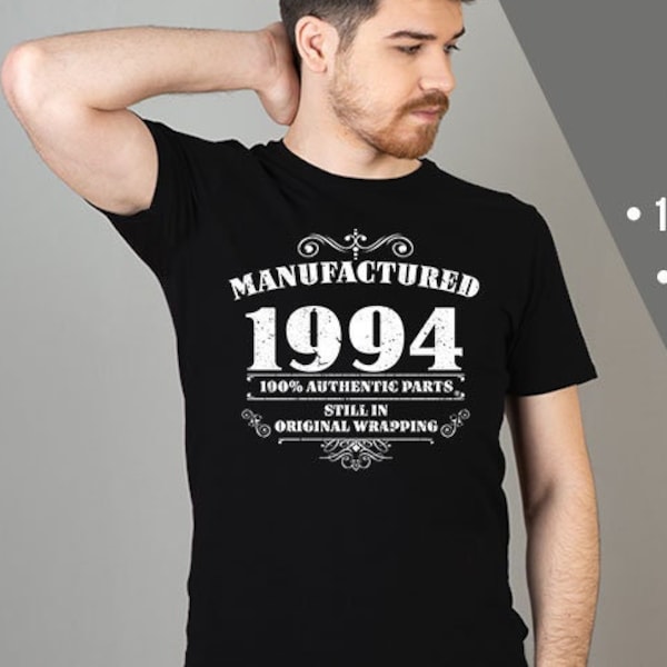 Mens 30th Birthday Gifts – 30th Birthday Shirt Gift For Him – Birthday Gift Ideas 30th Present – Funny T-shirt Manufactured 1994