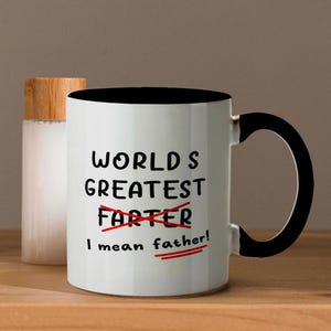 Funny Dad Coffee Mug For Him, World’s Greatest Farter Dad Joke Father’s Day Gifts, Husband, Daddy, Step-Dad Birthday Gift Ideas