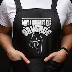 RUDE BBQ Apron for Men Gift for Dad Uncle Brother Grandad - May I Suggest The Sausage