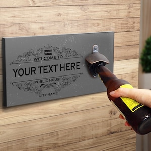 Personalised Bottle Opener Wooden Bar Sign Wall Plaque - Bar Accessories for Home Pub - Beer Gifts for Him Dad - WS-DI052 - Add Your Text