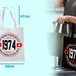 Birth Year Tote Bag In A Variety Of Colours For Her 50th Birthday Vintage Funny 1974 Gift image 2